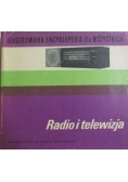 Ilustrowana encyklopedia dla wszystkich. Radio i telewizja