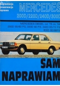Sam naprawiam Mercedes 200D 220D 240D 300D