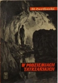 W podziemiach tatrzańskich