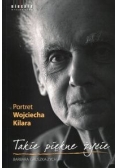Takie piękne życie. Portret Wojciecha Kilara
