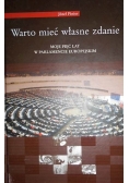 Warto mieć swoje zdanie + Autograf Piniora