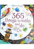 365 things to make and do