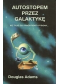 Autostopem przez galaktykę
