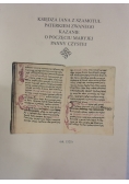 Księdza Jana z Szamotuł Paterkiem zwanego kazanie o poczęciu Maryjej Panny Czystej