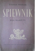 Śpiewnik dla klasy VI