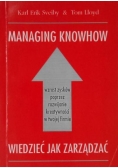 Wiedzieć jak zarządzać. Managing Knowhow