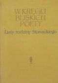 Listy rodziny Słowackiego