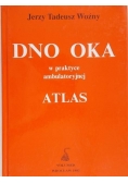 Dno oka w praktyce ambulatoryjnej, Atlas