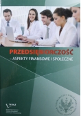 Przedsiębiorczość Aspekty Finansowe i Społeczne