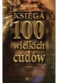 Księga 100 wielkich cudów