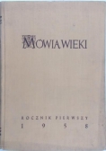 Mówią wieki, rocznik pierwszy