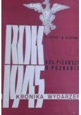 Rok 1945. Rok pierwszy w Poznaniu