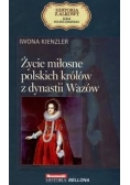 Życie miłosne polskich królowych z dynastii Wazów