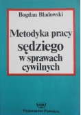 Metodyka pracy sędziego w sprawach cywilnych