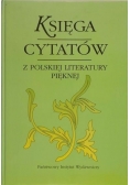 Księga cytatów  z polskiej literatury pięknej