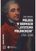 Polska w okowach "Systemu Północnego" 1763-1766