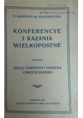 Konferencye i kazania wielkopostne tom III, 1909r.
