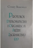 Protokół dyplomatyczny i organizacja służby zagranicznej RP