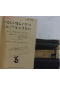 Podręcznik Inżynierski Tom I-IV, 1927 r.