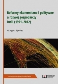 Reformy ekonomiczne i polityczne a rozwój gospodarczy Indii 1991-2012 Nowa