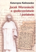 Jacek Woroniecki o społeczeństwie i państwie