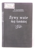 Żywy wzór akcji katolickiej obywatela, 1931 r.