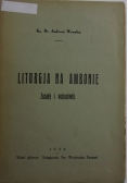 Liturgja na ambonie.Zasady i wskazówki,1933r.