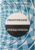 Prostowanie pokręconego autograf Nowaka