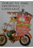 Dokąd na zimę odchodzą lodziarze
