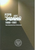 PZPR a Solidarność 1980 1981 Tajne dokumenty Biura Politycznego
