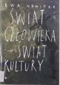Świat człowieka świat kultury