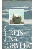 Rejs na Gryfie