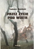 Przez życie pod wiatr