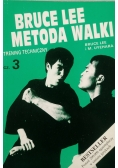 Bruce Lee metoda walki. Trening techniczny, część 3