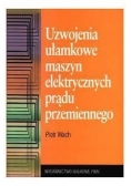 Uzwojenia ułamkowe maszyn elektrycznych prądu przemiennego