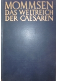 Mommsen das Weltreich der Caesaren ,1933