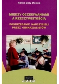 Między oczekiwaniami a rzeczywistością