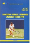 Podstawy selekcji i treningu młodych tenisistów