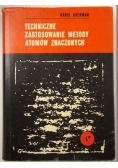 Akerman Karol - Techniczne zastosowanie metody atomów znaczonych