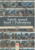 Sztetl szund bunt i Palestyna