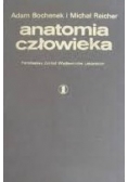 Anatomia człowieka. Tom I