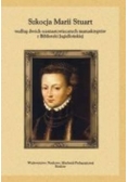 Szkocja Marii Stuart według dwóch szesnastowiecznych manuskryptów z Biblioteki Jagiellońskiej