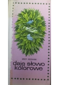 Daję słowo kolorowe