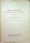 Dramat Staropolski tom I