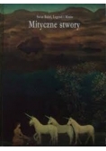 Świat baśni, legend i mitów. Mityczne stwory