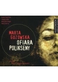 Ofiara Polikseny, Płyta CD, NOWA
