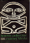 Systemy polityczne czarnej Afryki