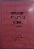 Fragmenty Stuletniej Historii 1899-1999