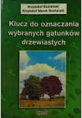 Klucz do oznaczania wybranych gatunków drzewiastych