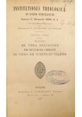 Institutiones theologicae in usum scholarum, IV, 1896 r.